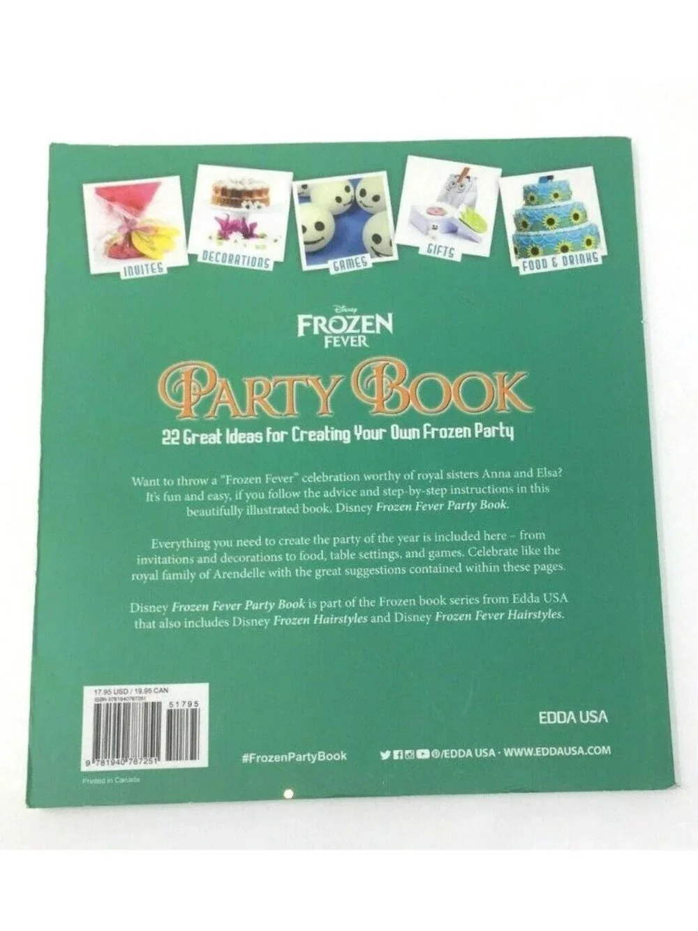 PARTY Frozen Fever Party Book: 22 Ideas for Creating Your Own Frozen Party New